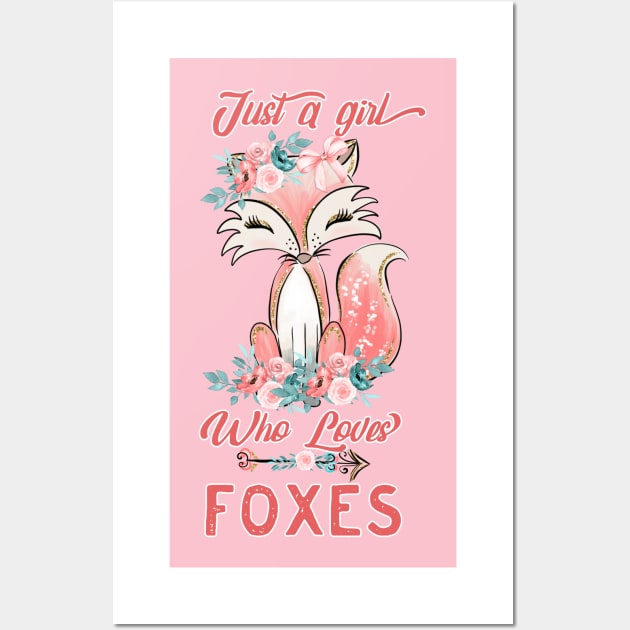 Just a Girl Who Loves Foxes, Cute Fox Boho Design T-Shirt Wall Art by g14u